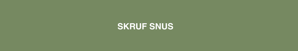 Skruf snus